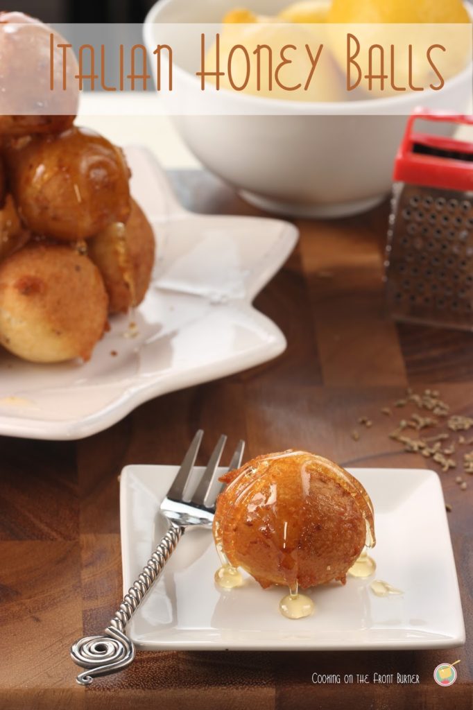 Honey Balls Italian Honey Balls | Cooking on the Front burner