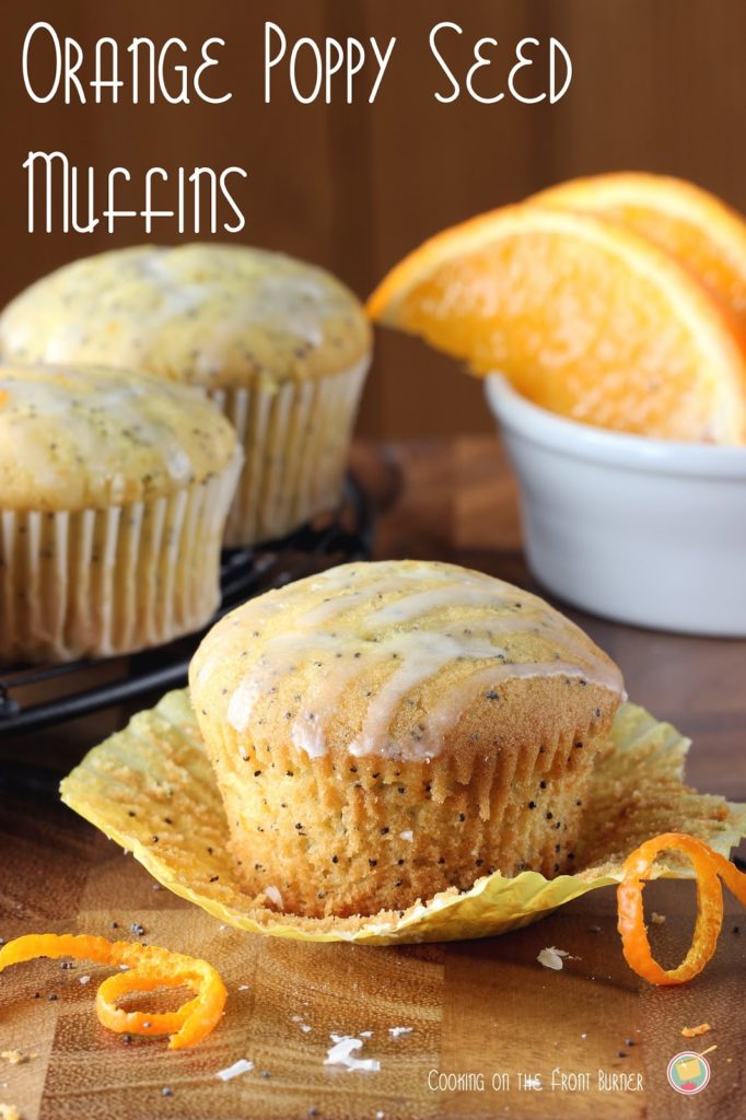 Orange Poppy Seed Muffins | Cooking on the Front Burner