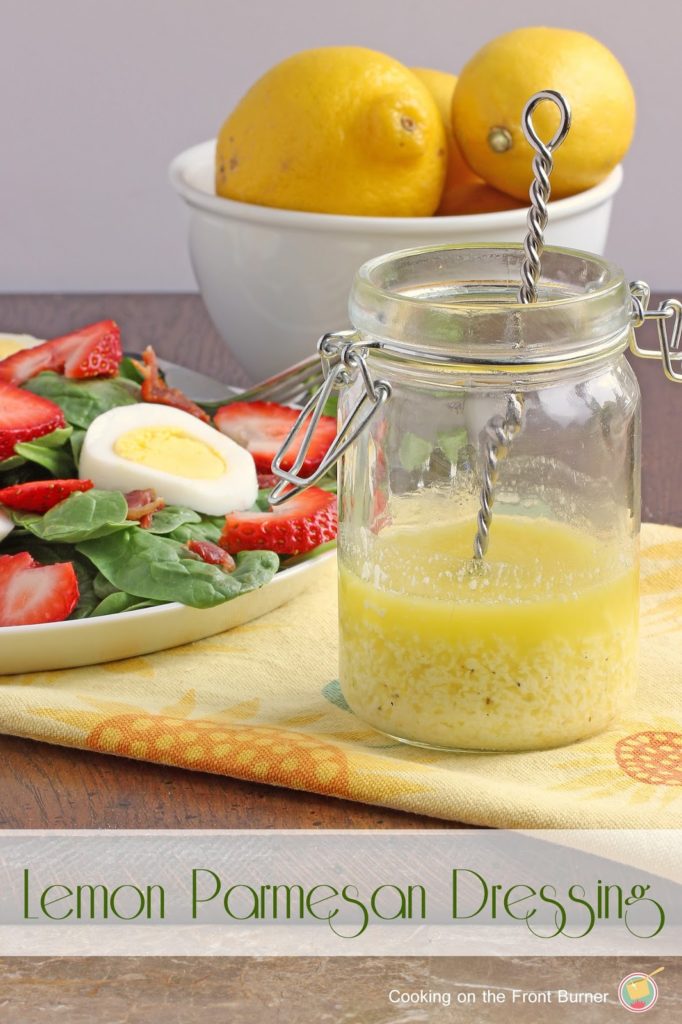 Lemon Parmesan Salad Dressing Lemon Parmesan Salad Dressing | Cooking on the Front Burner
