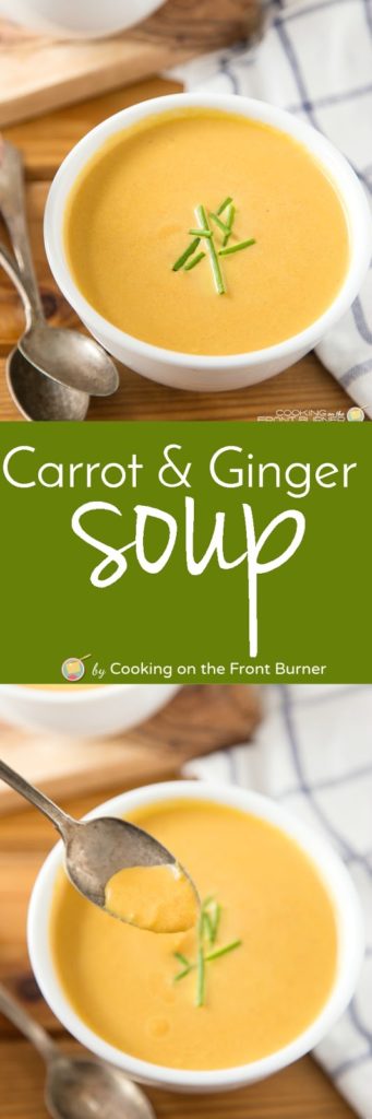 Easy Carrot & Ginger Soup | Cooking on the Front Burner