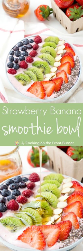 Strawberry Banana Smoothie Bowl | Cooking on the Front Burner