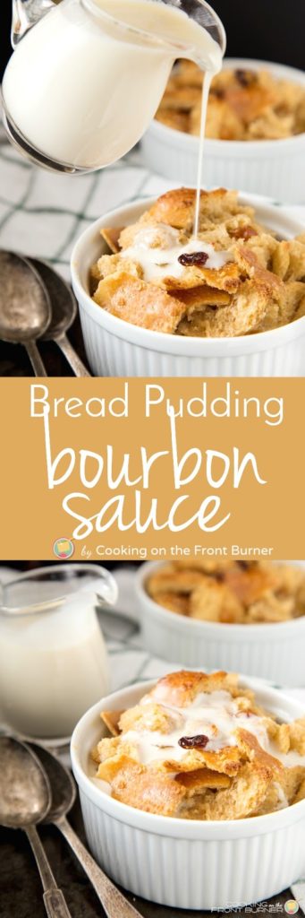 Bourbon Bread Pudding with Bourbon Sauce