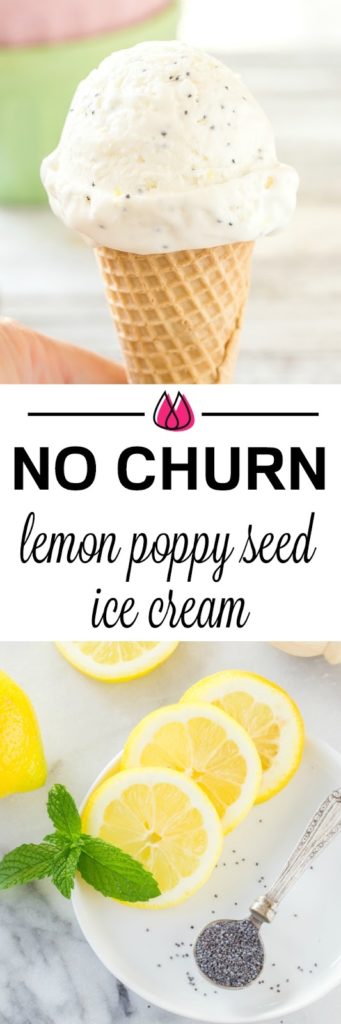 The easiest no churn ice cream recipe - Lemon Poppy Seed!
