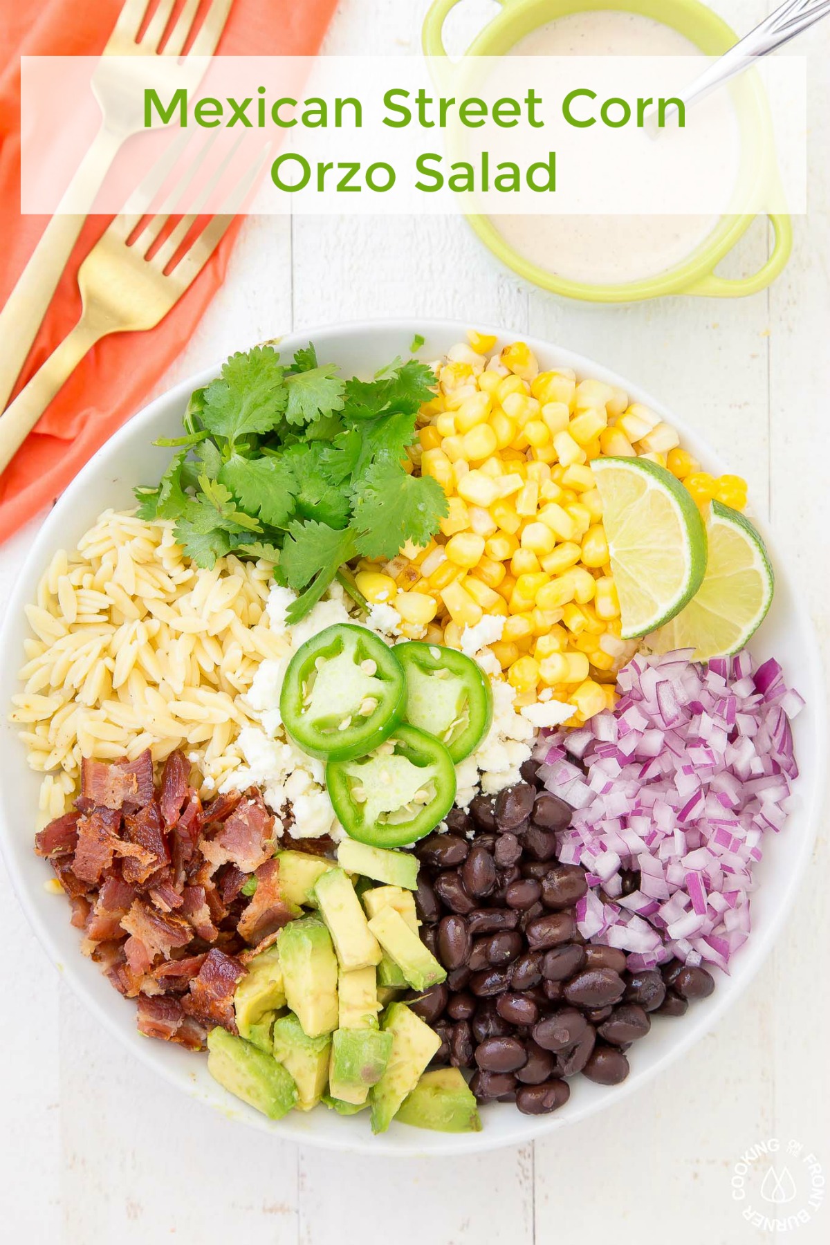 What could be simpler than having this go to Mexican Street Corn Orzo Salad recipe on hand when you want to enjoy a tasty and filling salad! This salad has it all - sweetness, savory, a bit spicy, fresh ingredients and bacon (oh ya, bacon!) #mexicanstreetcorn #salad #sidedish #mexican #corn #chililimedressing
